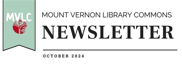 Mount Vernon Library Commons Newsletter October 2024