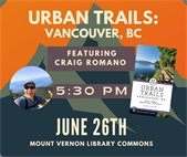 Urban Trails: Vancouver, B.C. Featuring Craig Romano